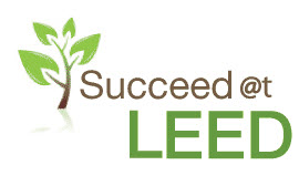 Succeed At LEED